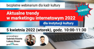 Aktualne trendy w marketingu internetowym 2022