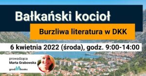 Banner Szkolenie Literatura bałkańska DKK
